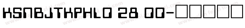 KSNBJTKPHL0 28 00字体转换